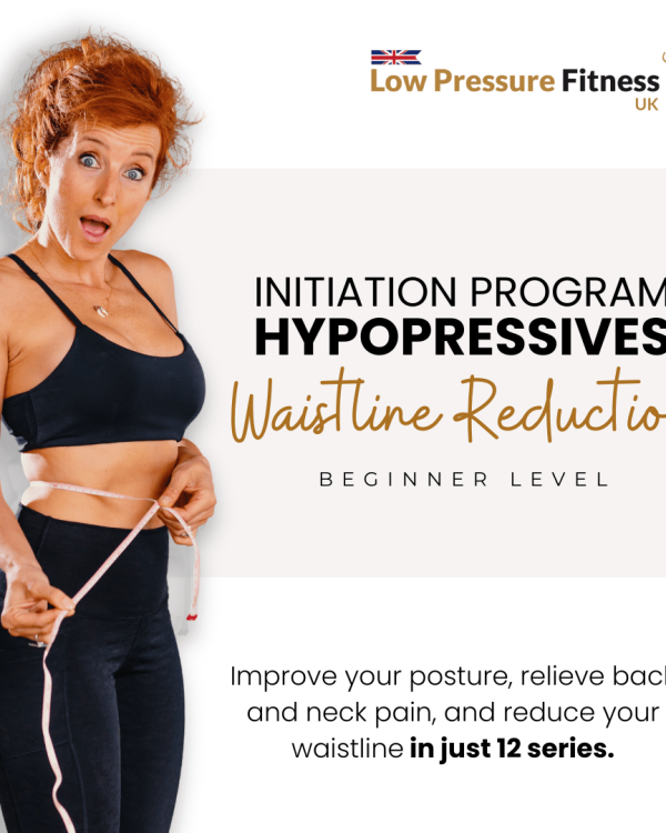 INITIATION PROGRAM HYPOPRESSIVES “Waistline Reduction” English