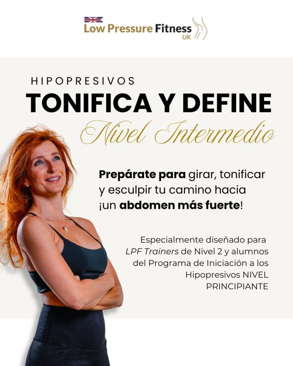 HIPOPRESIVOS “Tonifica y Define" NIVEL INTERMEDIO [SPANISH]